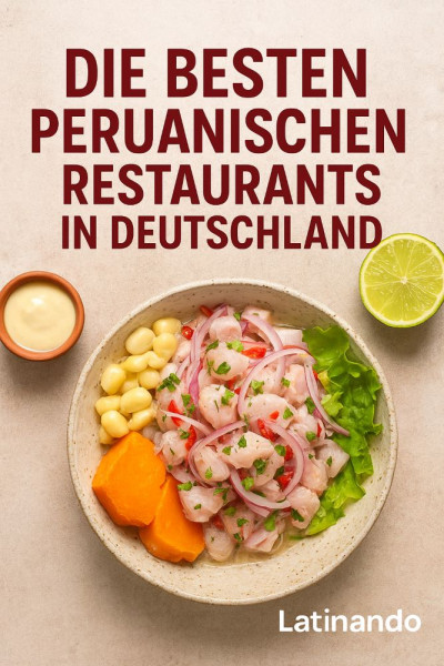 die-besten-peruanisches-restaurant-deutschland